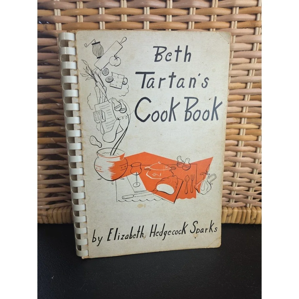 Beth‎ Tartan's Cook Book First Edition 1952 Winston-Salem, North Carolina